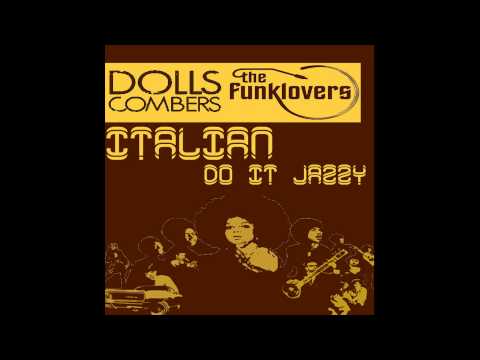 Dolls Combers - Salento (Italian Do It Jazzy EP)