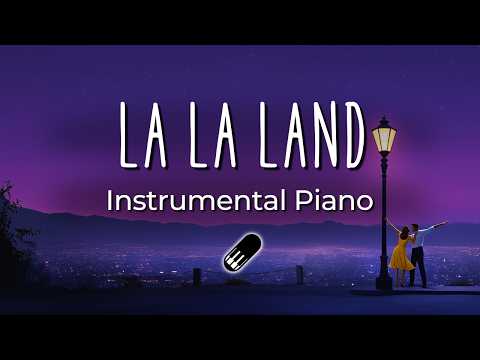 La La Land - Main Theme (Extended) [Piano, Relaxing, No Ads)