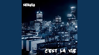C’est La Vie