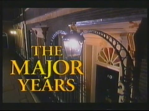 The Major Years | Complete BBC Documentary 1999 | SLIGHTLY BETTER QUALITY