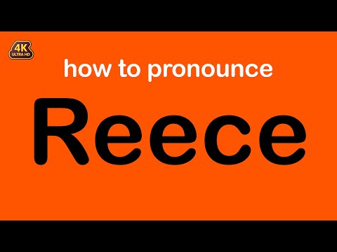 how to pronounce Reece correctly