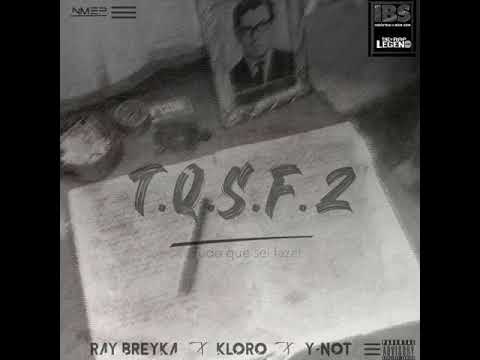Ray Breyka - Tudo Que Qei Fazer (feat. Kloro e El Thazy) (prod by Scoco Boy)