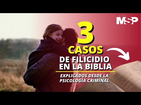 3 casos de filicidio en la Biblia explicados desde la psicología criminal - #EspecialMSP