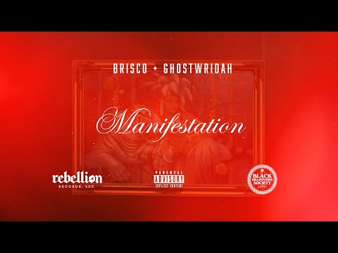 Brisco (feat. GhostWridah) - Manifestation (Official Video)
