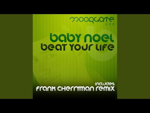 Beat Your Life (Original Mix)