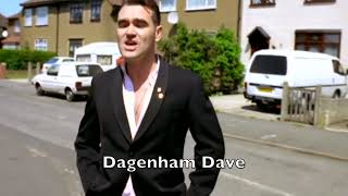 Morrissey - Dagenham Dave