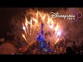 Disney Illuminations Night Time Spectacular FULL SHOW at Disneyland Paris (March 2022) [4K]