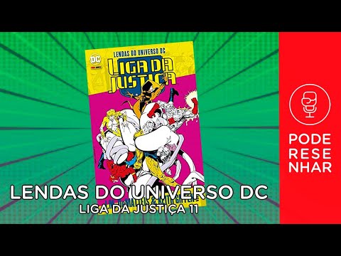 LENDAS DO UNIVERSO DC LIGA DA JUSTIÇA 11 | J. M. DeMATTEIS/KEITH GIFFEN | PANINI | PODERESENHAR #143