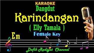 Download lagu Karindangan (Karaoke) Elly Tamala Nada Wanita/Cewek female key Jawaban Karindangan mp3