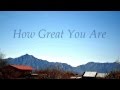 525 How Great You Are (Praise Band)