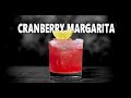 How To Make A Cranberry Margarita