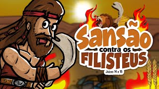 Sansão contra os Filisteus  | Histórias da bíblia | Minha Primeira Bíblia | 46