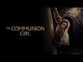 The Communion Girl 2025 Telugu Dubbed Supernatural Horror Movie Full HD Thriller