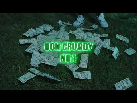 Don Cruddy - No.1 (Official Music Video)