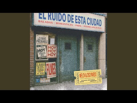 El Ruido de Esta Ciudad