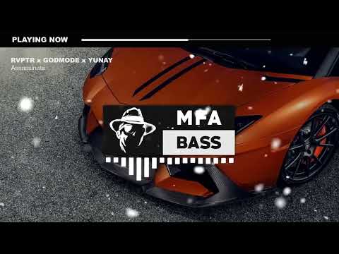 RVPTR x GODMODE x YUNAY - Assassinate