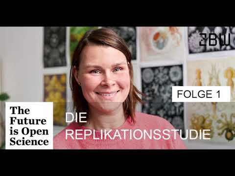 The Future is Open Science Podcast 01 - Die Replikationsstudie