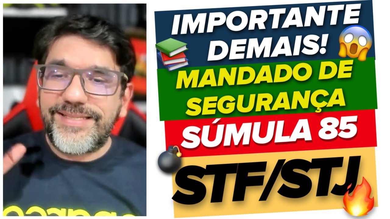 🔴😱 DECISÃO MAIS IMPORTANTE ATÉ AGORA! SÚMULA 85 E MANDADO DE SEGURANÇA STJ RMS 32.325 🔴