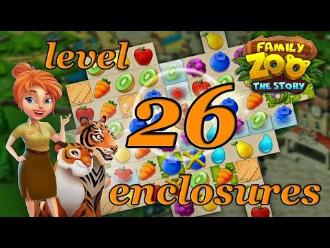 Family Zoo: The Story Enclosures level 26