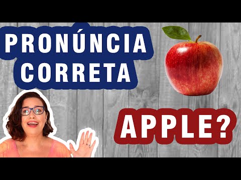 Pronúncia Correta de "Apple" em Inglês - Carla Portella