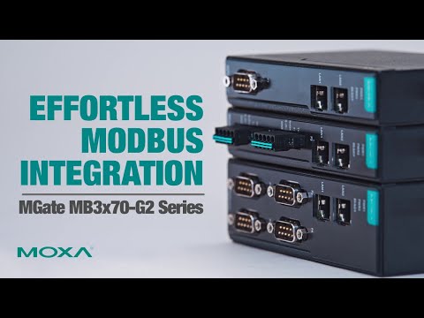 Unboxing and a First Look at the MGate MB3x70-G2 Series | Moxa