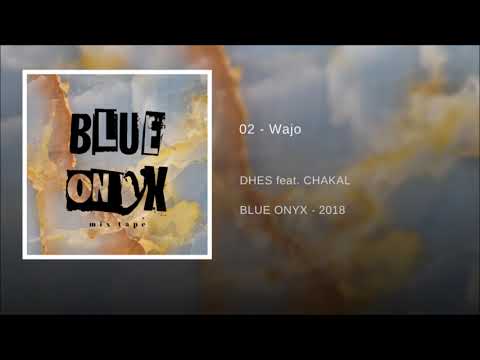 DHES - WAJO (feat. CHAKAL)