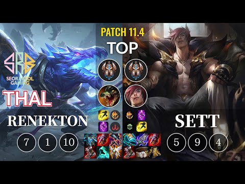 SRB Thal Renekton vs Sett Top - KR Patch 11.4