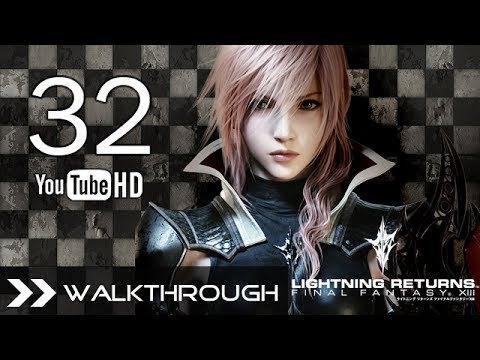 Lightning Returns Final Fantasy XIII Walkthrough Gameplay English - Part 32 The Girl Who Cried Wolf