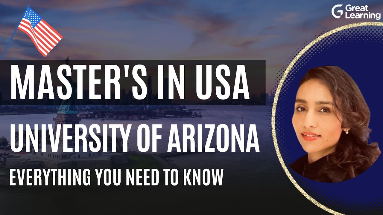 All about Master’s in Machine Learning from the University of Arizona in Hybrid mode | Study Abroad