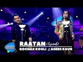 Raatan (Lyrical) | Rochak Kohli & Asees Kaur| Unacademy Unwind With MTV