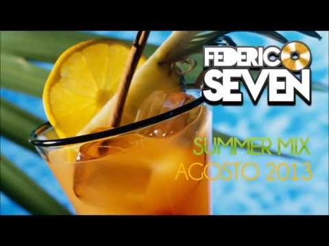 SUMMER MIX AGOSTO 2013 - COMMERCIALE - FEDERICO SEVEN