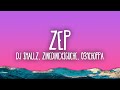 Dj Smallz, ZinedinexSguche, 031CHOPPA - ZEP feat. Uncool MC 2
