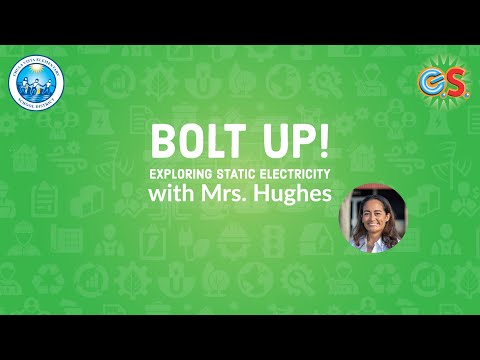 Bolt Up! Exploring Static Electricity