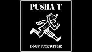 Pusha T - Don&#39;t Fuck Wit Me (Dreams Money Can Buy Freestyle) (DRAKE DISS)