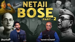 🚨Secrets of Subhas Chandra Bose: Diplomatic Role of Netaji by Suresh Kochattil | Sudheer Talks