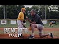 Benched | John C. McGinley | Garret Dillahunt | Trailer