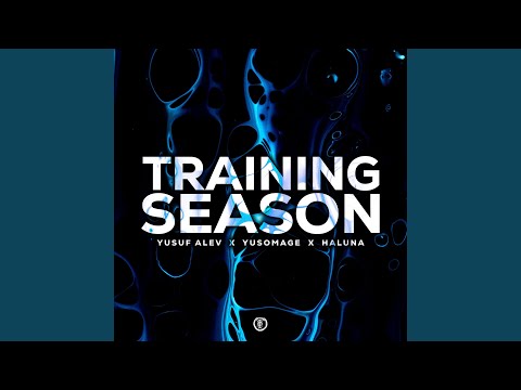Training Season (Techno Version)