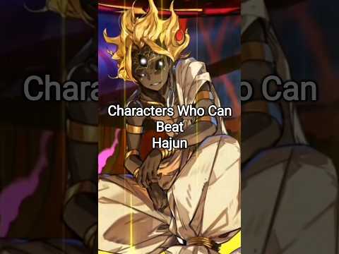 Characters That Can Beat Hajun #shorts #anime