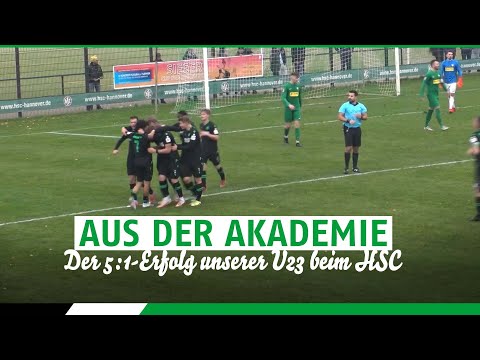 Der 5:1-Erfolg unserer U23 beim HSC | Aus der Akademie