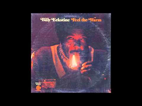 We've Only Just Begun - Billy Eckstine