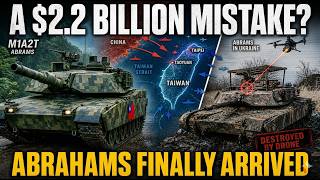 Why Taiwan Just Received 108 M1A2T Abrams Tanks?