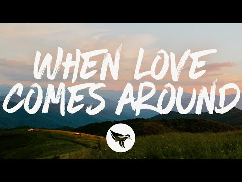 Wade Bowen - When Love Comes Around (Lyrics)