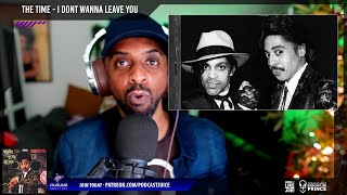The Time - I Don&#39;t Wanna Leave You - REACTION VIDEO