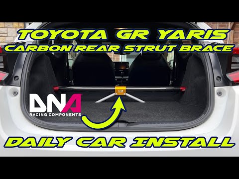 GR Yaris Gets abit Stiffer! DNA Racing Carbon Rear Strut Brace. Daily Car Install 😍
