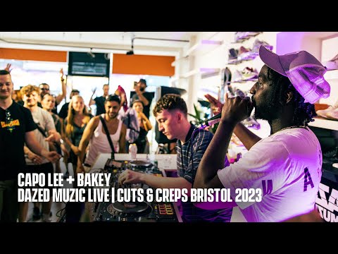 Dazed Muzic Live: Capo Lee & Bakey