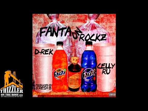 D-Rek x Celly Ru - Fanta On Rockz (Prod. Fresh B) [Thizzler.com]