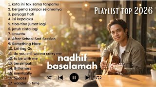 Download lagu Top 2026 Full Album Nadhif Basalamah | bebas iklan | lagu teman kerja dan santai mp3 Download lagu Top 2026 Full Album Nadhif Basalamah | bebas iklan | lagu teman kerja dan santai mp3