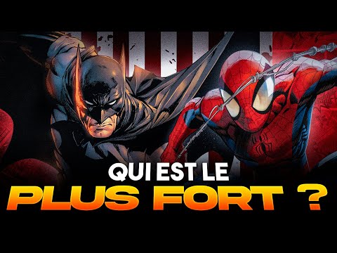 BATMAN vs SPIDER-MAN : Qui est le PLUS FORT ?