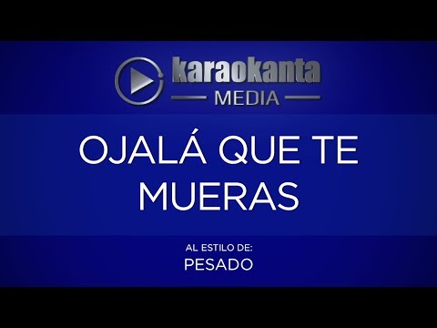 download lagu mp3 mp4 Karaoke Pesado Ojala Que Te Mueras, download mp3 Karaoke Pesado Ojala Que Te Mueras free download, download mp3 Karaoke Pesado Ojala Que Te Mueras