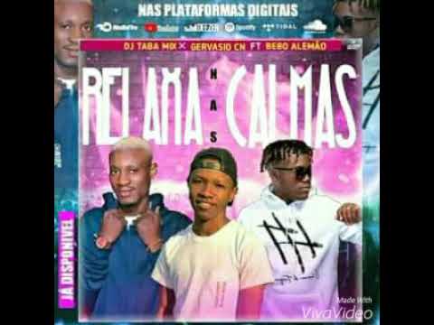 Relaxa nans calma_Gervasio cn feat bebo alemão & prod:Dj taba mix _(afro house)